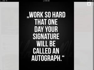 Work So Hard - Autograph